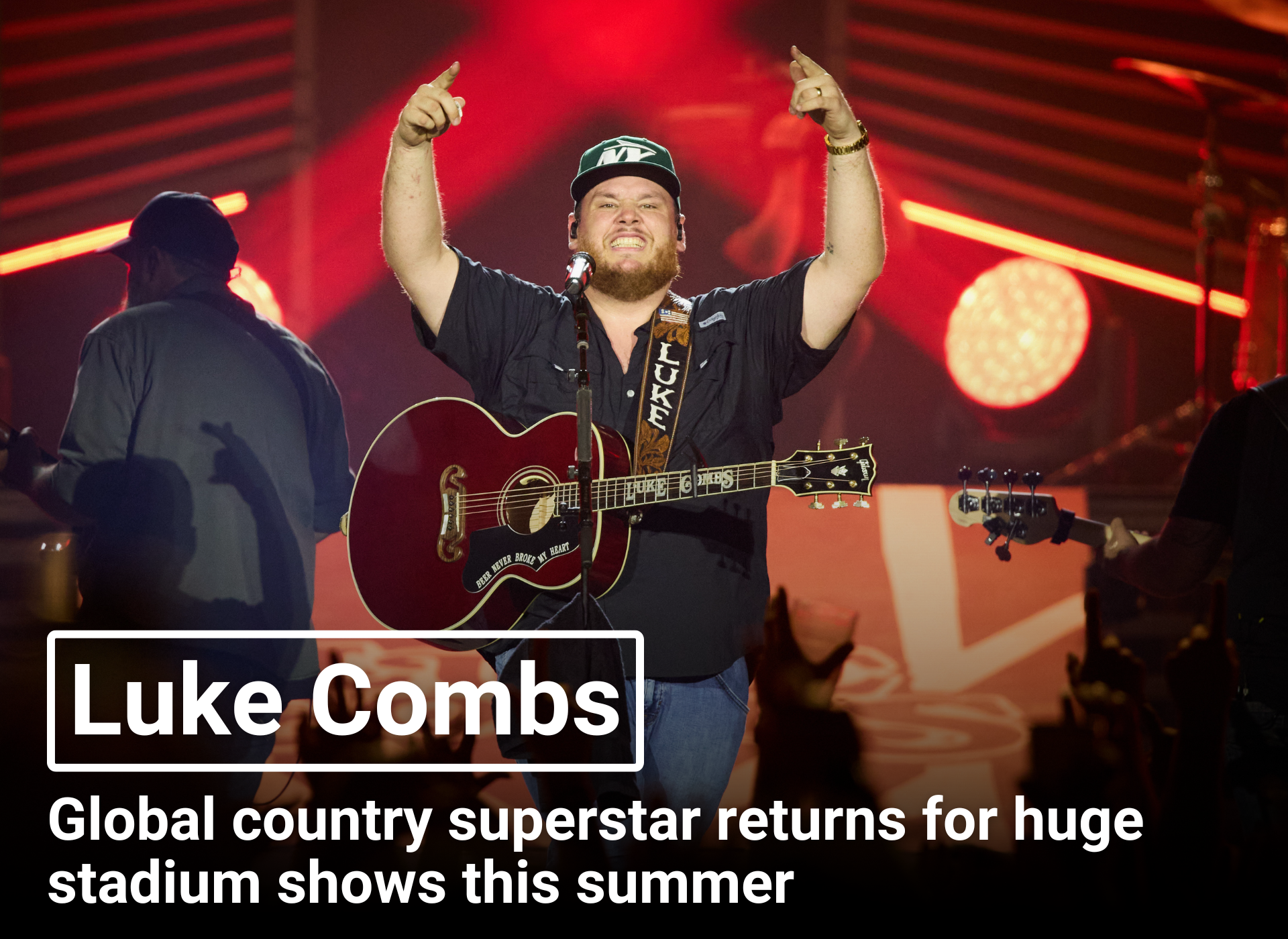 Luke Combs | Global country superstar returns for huge stadium shows this summer